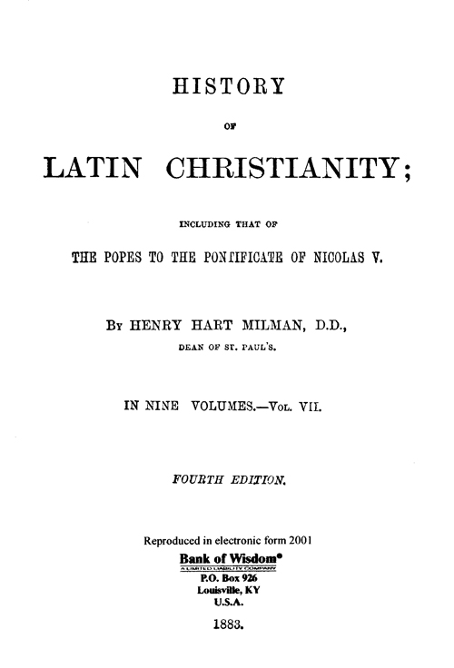 (image for) History of Latin Christianity, Vol. 7 of 9 Vols.